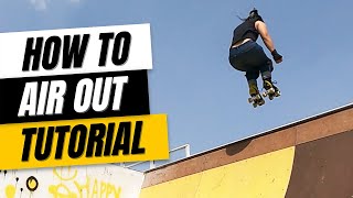 How to Air Out of a Ramp on Roller Skates | Trick Tutorial