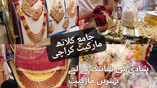 Jamah Cloth Market Karachi-maxi,bridal,fancy dress & Mayoun mehendi ka saman jewelry |Local Bazar