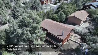 2105 Woodland Pine Mountain Club