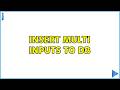 Insert Multi Inputs to DB