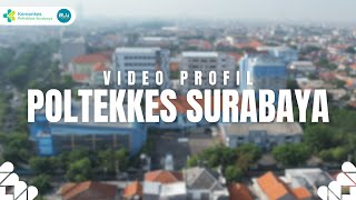 Video Profil Poltekkes Kemenkes Surabaya