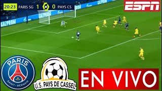 PSG Vs Pays De Cassel En Vivo 🔴Donde Ver PSG Vs Pays De Cassel En Vivo Partido Messi Copa Francia