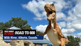 Road to 600 - Town of Milk River, Alberta