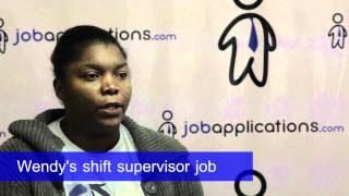 Wendy's Interview - Shift Supervisor