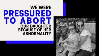 Almost Aborted: Faith With Trisomy 18