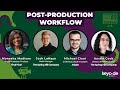 Post Production Workflow | Hybrid Teams & Management