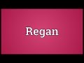 Regan Meaning