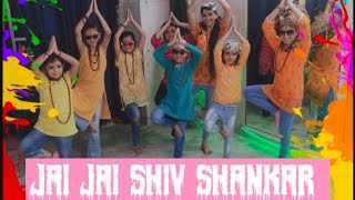 Jai Jai Shiv shankar | Dance cover | Wow Fitness and Dance Studio |