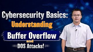 Cybersecurity Basics: Understanding Buffer Overflow & DOS Attacks!