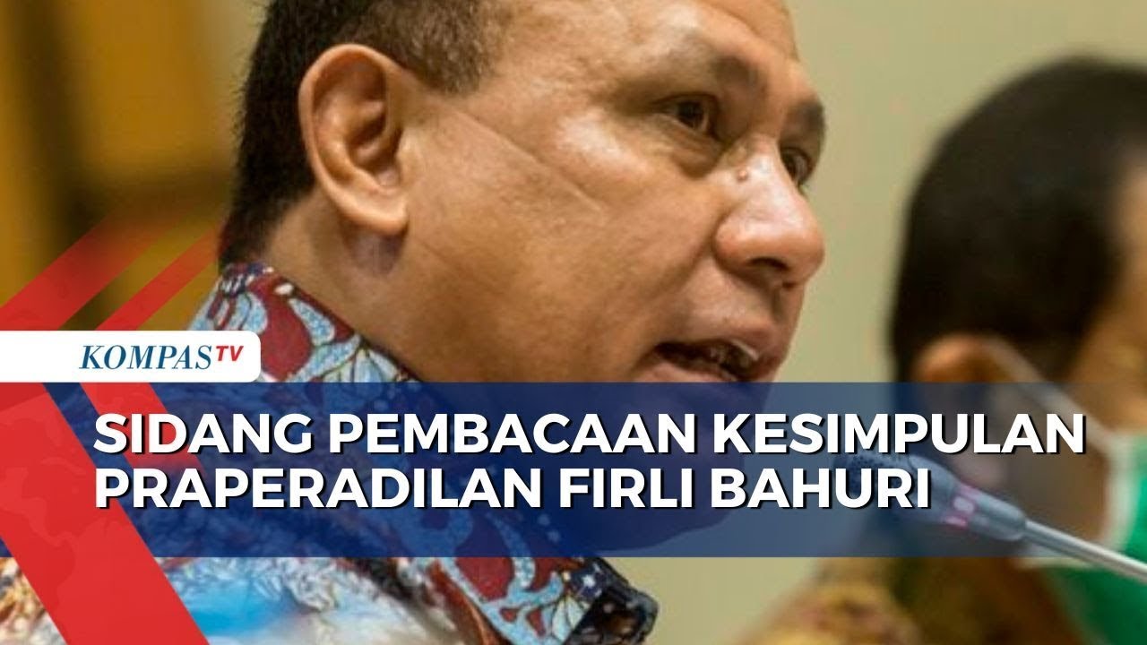 Sidang Pembacaan Kesimpulan Praperadilan Firli Bahuri Digelar Hari Ini ...