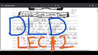 CS302 Digital Logic Design Short Lecture # 2 | DLD Coursework Help for University | UBprogrammer