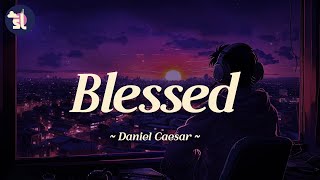 Daniel Caesar - Blessed | Lyrics