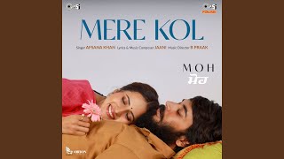 Mere Kol (From "MOH")