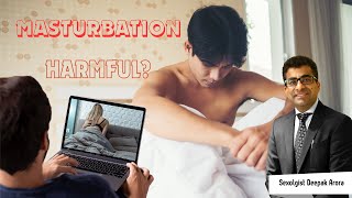 Prone masturbation | Masturbation harmful? | $ex Education