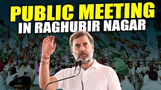 Live: LoP Rahul Gandhi addresses public meeting in Raghubir Nagar |Delhi Assembly Election 2025