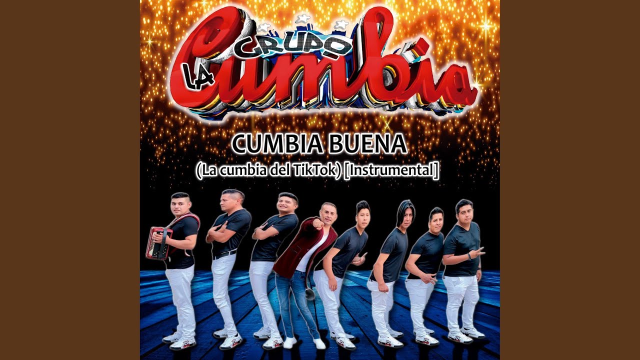 Cumbia Buena (La Cumbia Del TikTok) (Instrumental) - YouTube Music