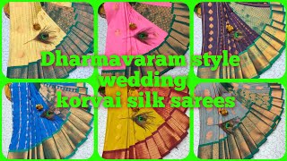 ✨️💥Dharmavaram Style Wedding Korvai Silk Sarees New Arrivals @Fancy Boutique Collections