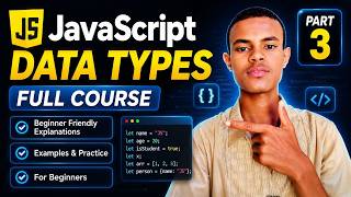 JavaScript Full Course Part 3 – Data Types