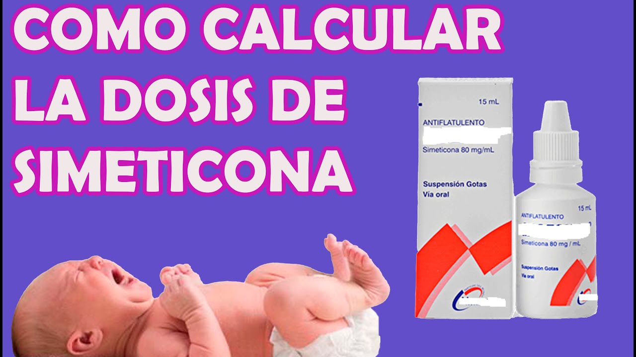 COMO CALCULAR LA DOSIS DE SIMETICONA EN NIÑOS 🧑👧👦🧒👶 - YouTube