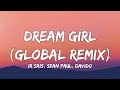 Ir Sais, Sean Paul, Davido - Dream Girl (Global Remix) [Lyrics] | Mi stimabo asina tantu