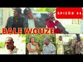 BALE WOUZE EPISODE 04, MALPOUGRA/ ATOUGANG/ PÈKOLO/ ANPAMI/ ASOSI/ KAZEZ DEFO/ TIMAL/ BÒS YAP