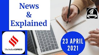 23rd April 2021 | Gargi Classes News & Explained Analysis