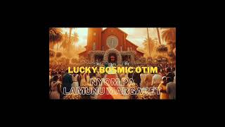 Lucky Bosmic Otim - Nyom Pa Lamunu Margaret 2024 (Official Audio)