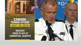 Canadian Police confirms two separate incidents in Edmonton as terror attacks