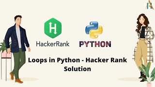 Loops in Python - Hacker Rank Solution | Apna Hindi Tech | Hindi Tutorial