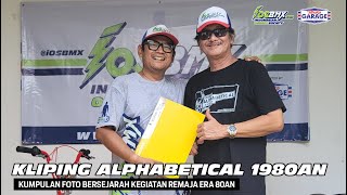 KLIPING KEGIATAN ALPHABETICAL BANG BUYUNG MELENGKAPI SEJARAH PERKEMBANGAN BMX DI INDONESIA #iOSBMX