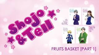 Ep. 25: Fruits Basket Manga Discussion Pt. 1 (with ANN’s Jacob Chapman)