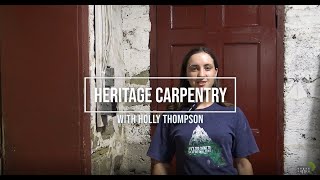 Heritage Carpentry - Digital Doors Open 2022