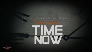 Tarch Man - Time Now | Official Motion Video