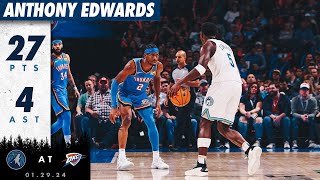 Anthony Edwards With 27 Points Against Oklahoma City Thunder | 01.29.24