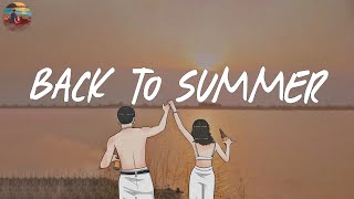 Back to summer '19 🍧 A playlist reminds you the best summer of your life