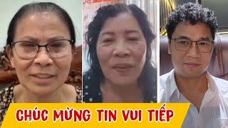 ( 1489 ) Chúc mừng 2 chị em gặp lại nhau sau 50 năm thất lạc. Tin vui lại nối tiếp rin vui.