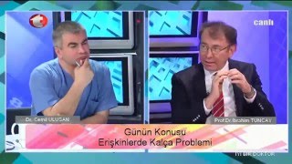 Kalça Ağrısı -Erişkinlerde Kalça Problemleri - Prof.Dr. İbrahim Tuncay - İyi Bir Doktor