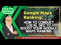 Google Maps Ranking - How to Conduct Local SEO to Boost Your Google Maps Ranking