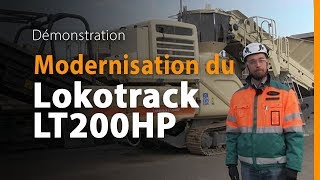 Modernisation du Lokotrack LT200HP – démonstration