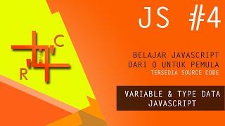 Belajar JavaScript Pemula - Mengenal Variable & Type Data JavaScript