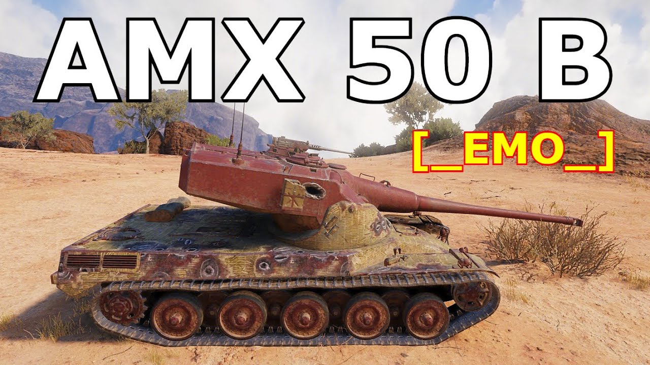 World Of Tanks AMX 50 B - 6 Kills 10,6K Damage - YouTube