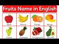 Fruits|Fruits name in English|Fruits name for kids|fruits