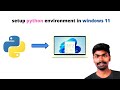 How to install Python and Pycharm on Windows 11