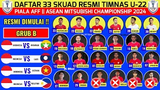 RESMI DI MULAI !! JADWAL DAN UPDET SKUAD BARU TIMNAS INDONESIA PIALA AFF SENIOR 2024