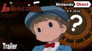 Professor Layton and The New World of Steam Trailer | Nintendo Direct September 2026