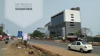 DN Regalia Mall Patrapada  Bhubaneswar