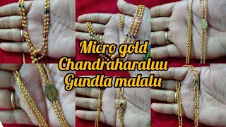 #latest #microgold chandraharaluu and gundla malalu.. beautiful collections.. contact:6302759073