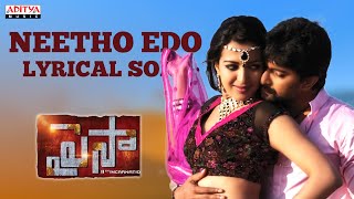 Neetho Edo Song With Lyrics - Paisa Movie Songs - Nani, Catherine Tresa- Aditya Music Telugu