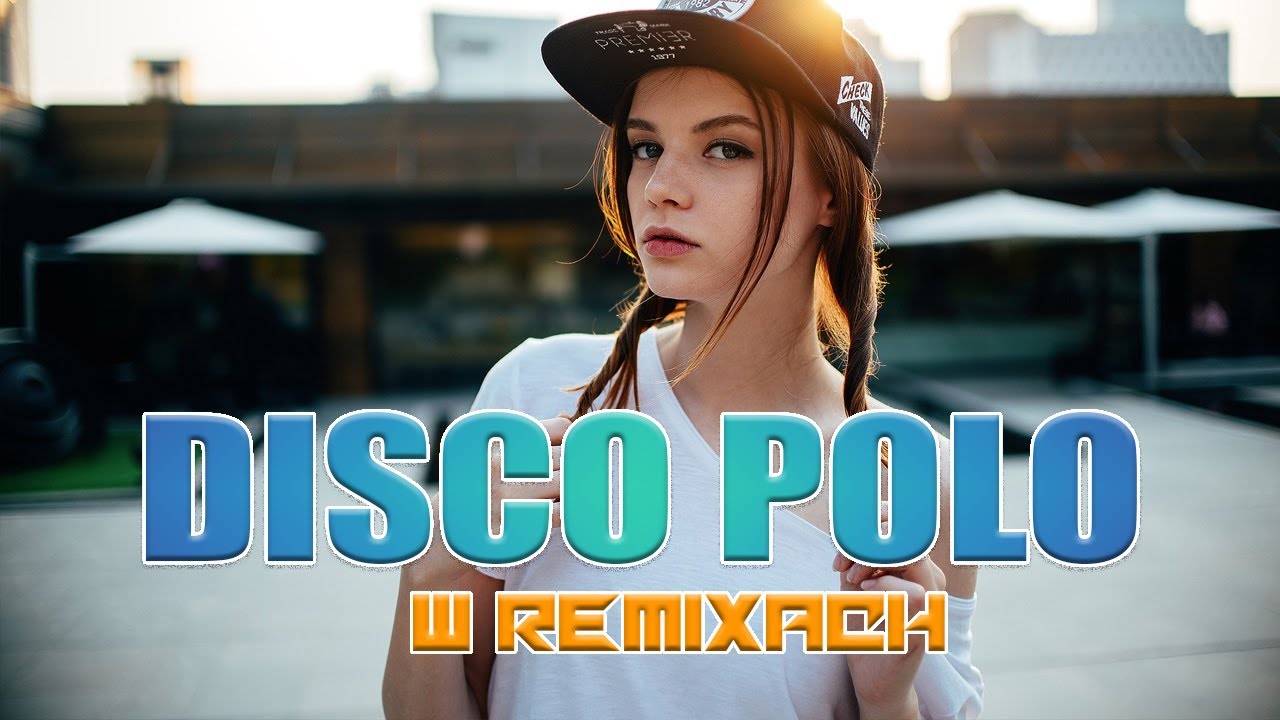 DISCO POLO W REMIXACH 2023 🔶🔶 WRZESIEŃ HITY 2023🔶🔶 SKŁADANKA DISCO POLO ...