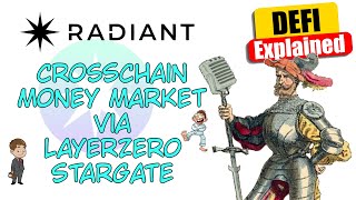 Radiant Capital - $RDNT - Crosschain Money Market